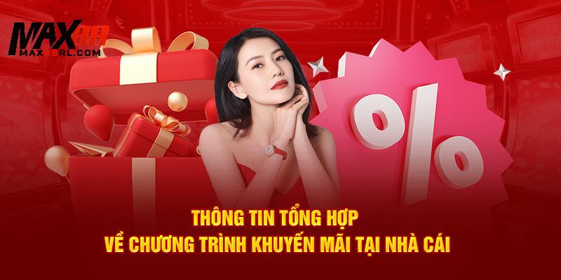 Các chương trình khuyến mãi MAX88 đang hiện hành trong năm 2025